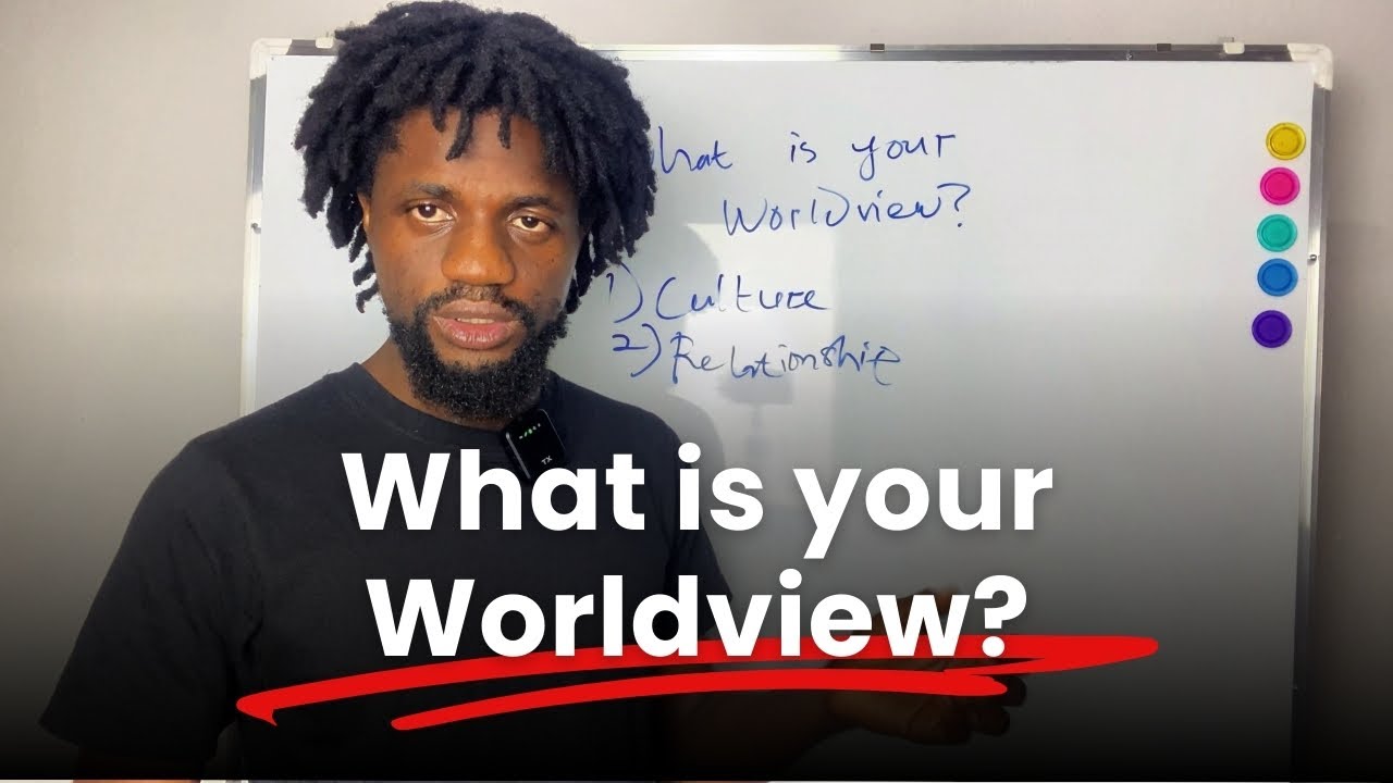 video thumbnail for 'What is your worldview?'